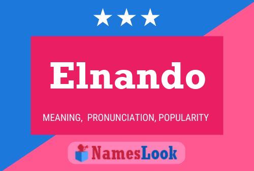 Elnando Name Poster