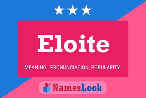 Eloite Name Poster