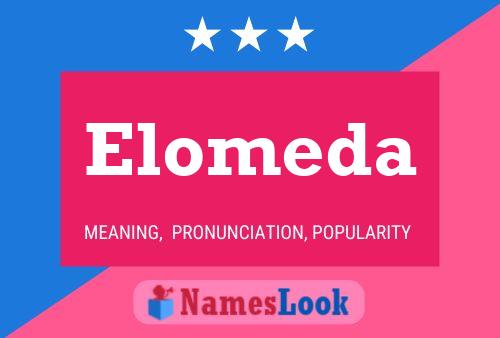 Elomeda Name Poster