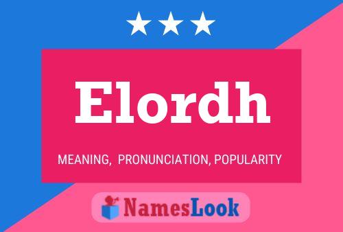 Elordh Name Poster