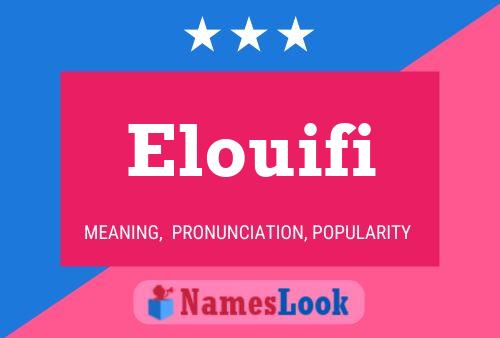 Elouifi Name Poster