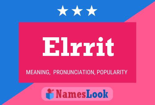 Elrrit Name Poster