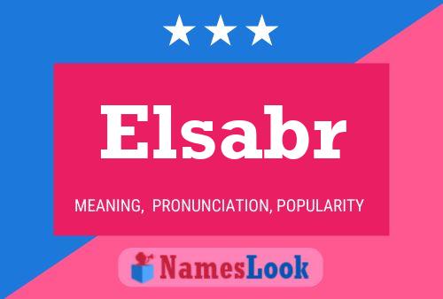 Elsabr Name Poster