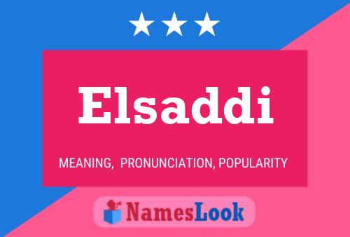 Elsaddi Name Poster