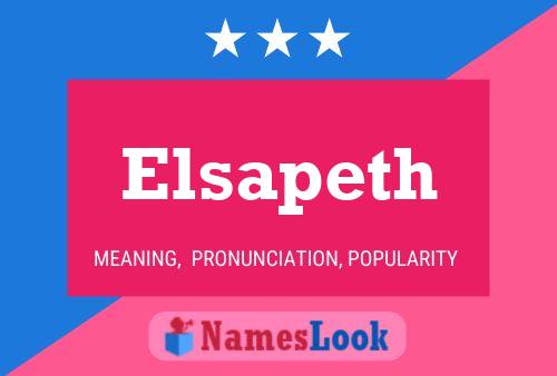 Elsapeth Name Poster