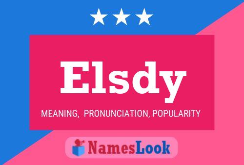 Elsdy Name Poster