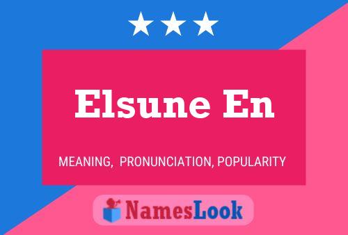 Elsune En Name Poster