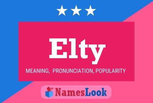 Elty Name Poster