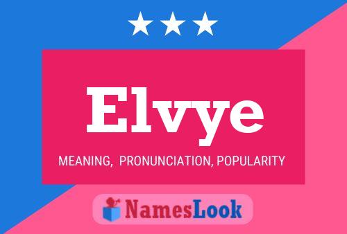 Elvye Name Poster