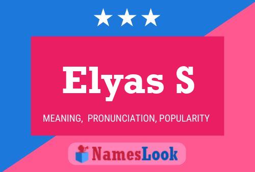 Elyas S Name Poster