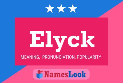 Elyck Name Poster