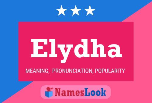 Elydha Name Poster