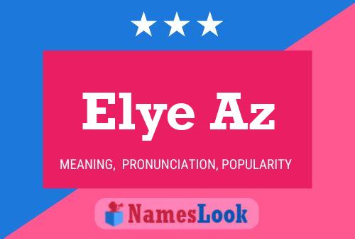 Elye Az Name Poster