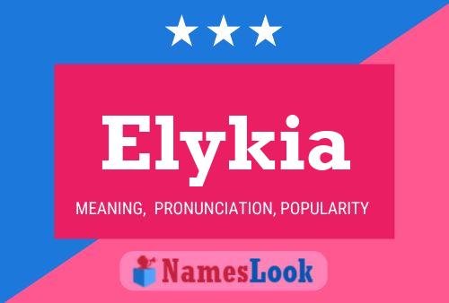 Elykia Name Poster