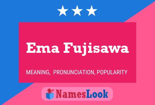 Ema Fujisawa Name Poster