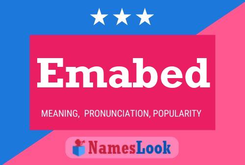 Emabed Name Poster