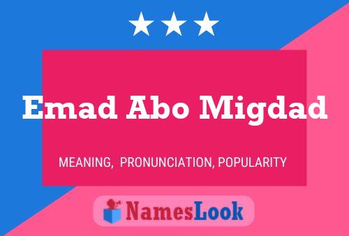 Emad Abo Migdad Name Poster