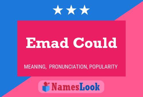 Emad Could Name Poster