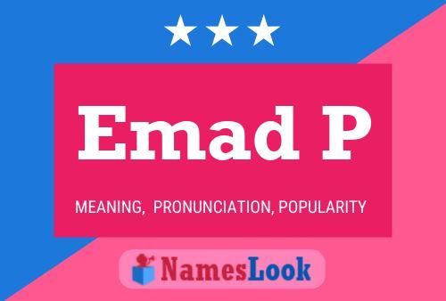 Emad P Name Poster