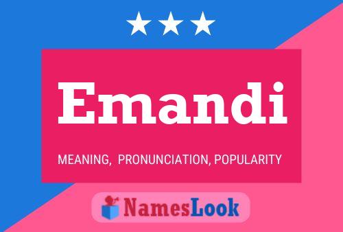 Emandi Name Poster