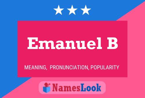 Emanuel B Name Poster