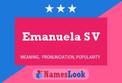 Emanuela S V Name Poster