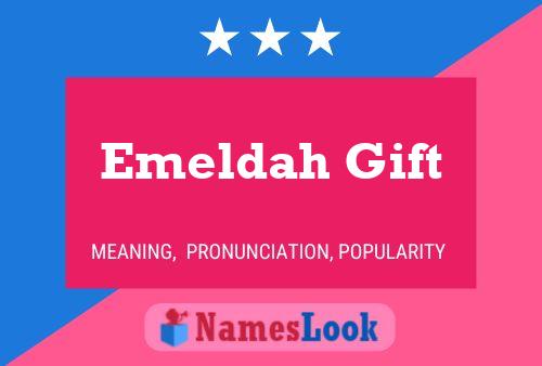 Emeldah Gift Name Poster