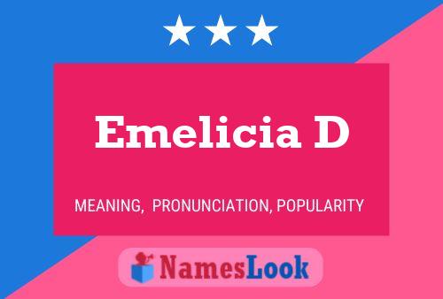 Emelicia D Name Poster