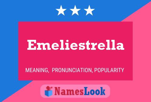 Emeliestrella Name Poster