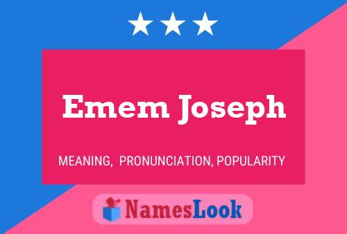 Emem Joseph Name Poster