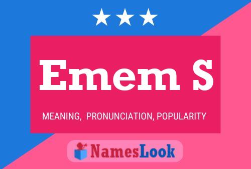 Emem S Name Poster