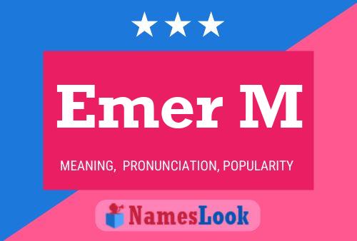 Emer M Name Poster