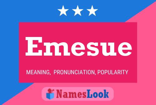 Emesue Name Poster