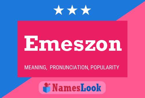 Emeszon Name Poster