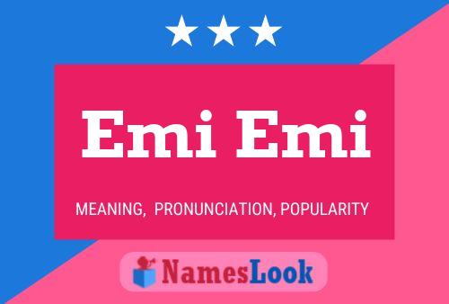 Emi Emi Name Poster