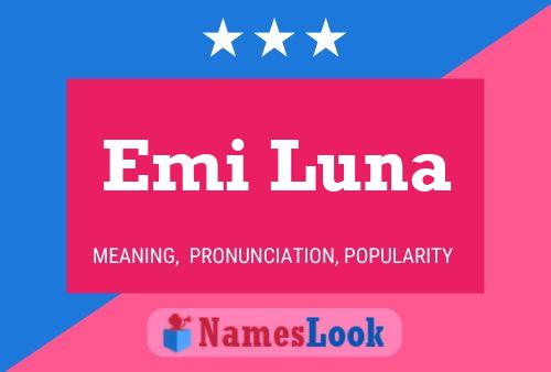 Emi Luna Name Poster