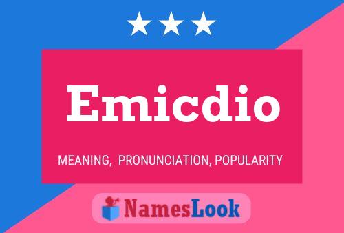 Emicdio Name Poster