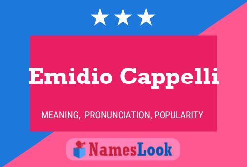 Emidio Cappelli Name Poster