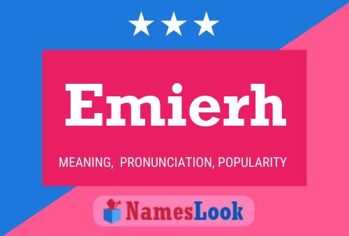 Emierh Name Poster