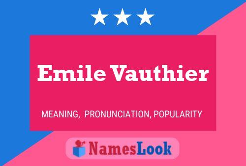 Emile Vauthier Name Poster