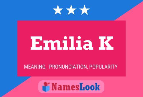 Emilia K Name Poster