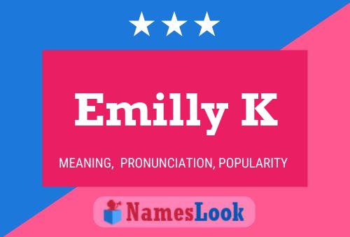 Emilly K Name Poster