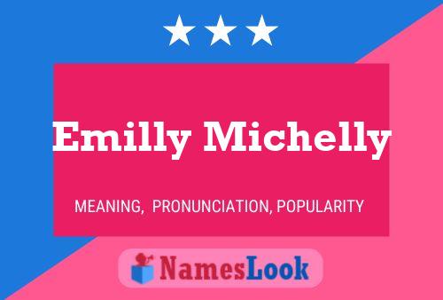 Emilly Michelly Name Poster