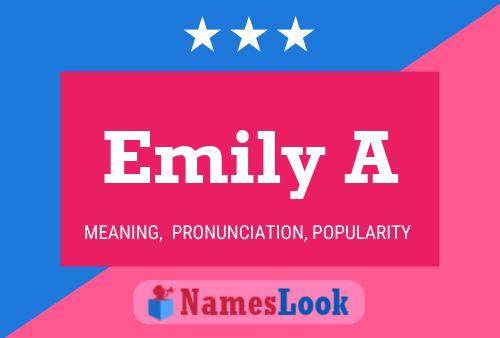 Emily A Name Poster