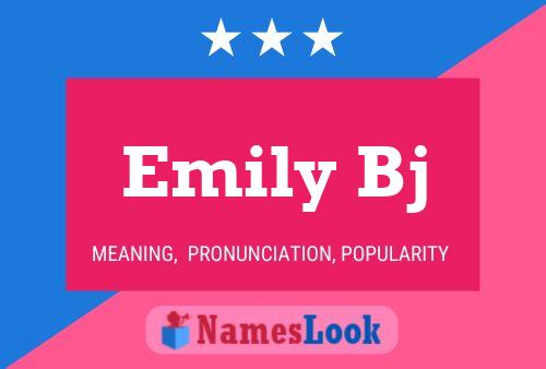 Emily Bj Name Poster