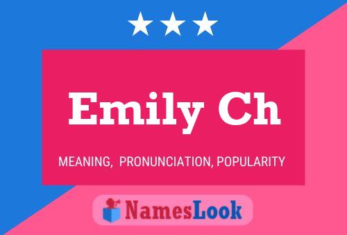 Emily Ch Name Poster