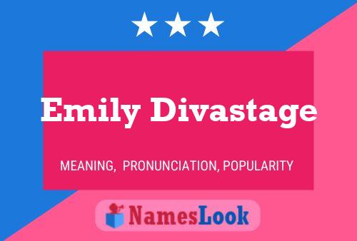 Emily Divastage Name Poster