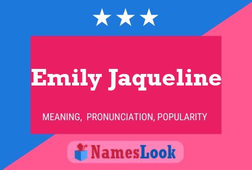 Emily Jaqueline Name Poster