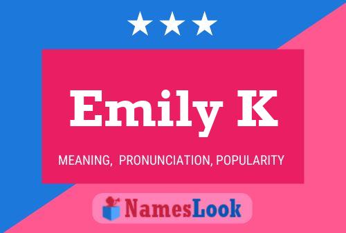 Emily K Name Poster