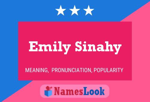 Emily Sinahy Name Poster